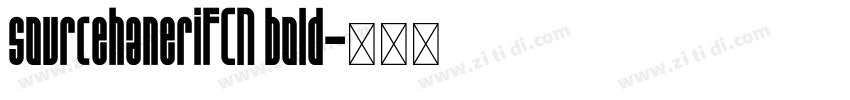 sourcehanerifCN bold字体转换